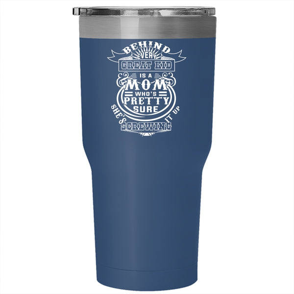 Behind Every Great Kid Is A Mom Tumbler 30 oz Stainless Steel, Cool Mommy Travel Mug