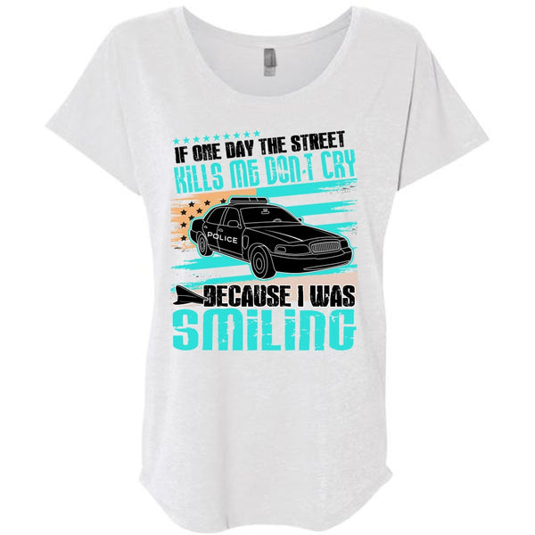 Kills Me Don't Cry T Shirt, I Love Police T Shirt, Awesome T-Shirts