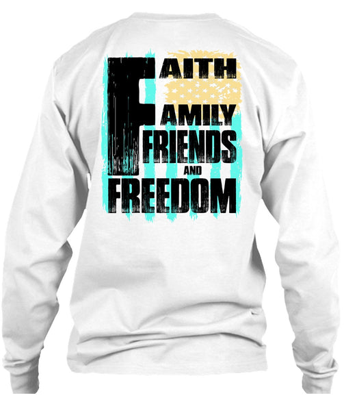 Faith Family Friends And Freedom T Shirt, I Love Veteran T Shirt