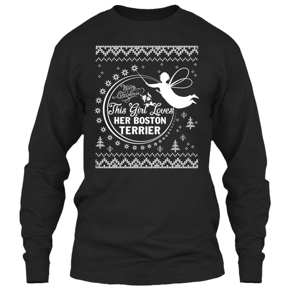 Merry Christmas T Shirt, This Girl Loves Her Boston Terrier T Shirt