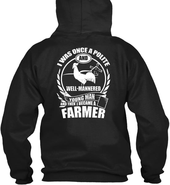 I Became A Farmer T Shirt, Young Man T Shirt