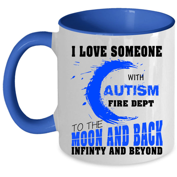 Couple Coffee Mug, I Love Someone With Autism Fire Dept Accent Mug
