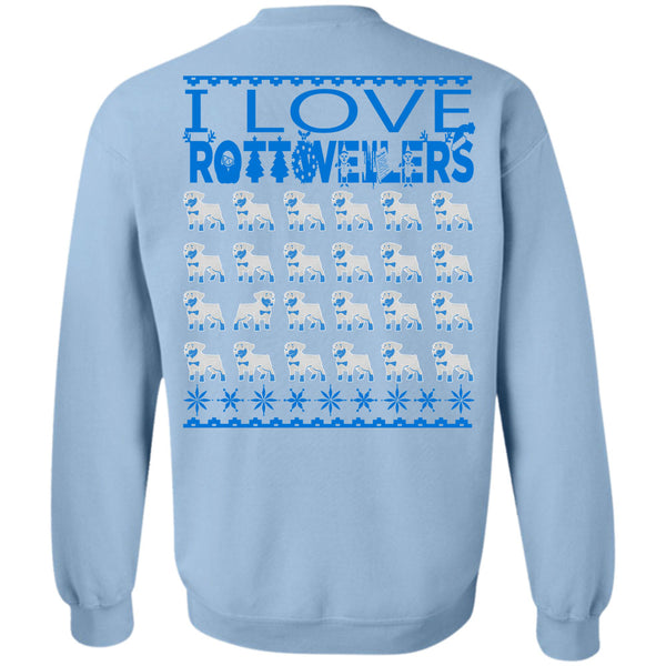 I Love My Dog T Shirt, I Love Rottweilers Sweatshirt