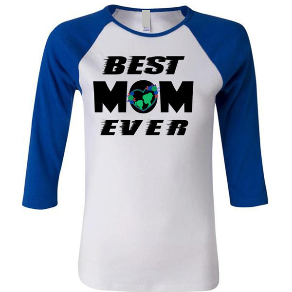 Best Mom Ever T Shirt, Being A Mom T Shirt, Mother's Day T Shirt
