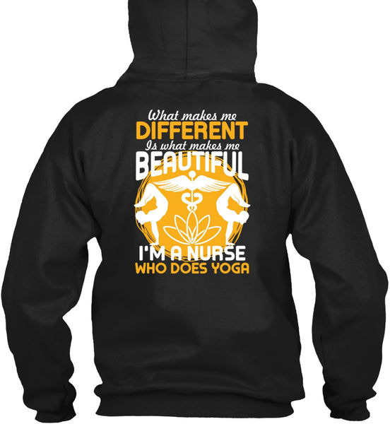 I'm A Nurse Who Does Yoga T Shirt, Makes Me Beautiful T Shirt