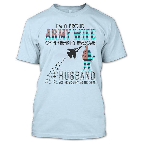 I'm A Proud Army Wife T Shirt, Coolest Army Wife T Shirt