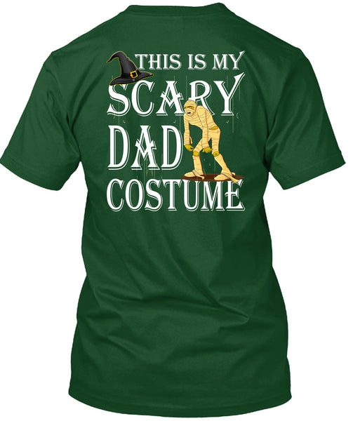 This Is My Scary Dad Costume T Shirt, Funny Halloween T Shirt