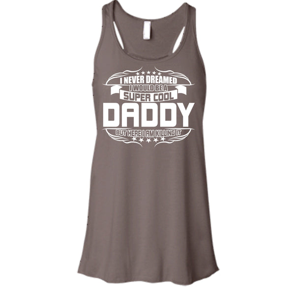 Cool Daddy T Shirt, Become A Cool Dad Tank Top