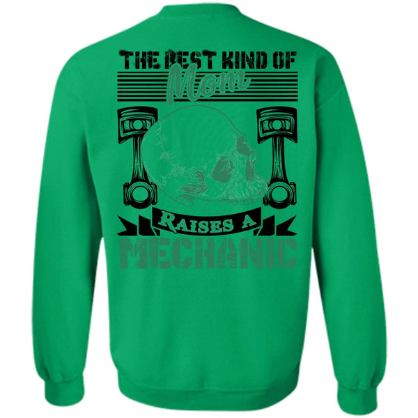 I Love Mechanic T Shirt, Mom Raises A Mechanic Sweatshirt