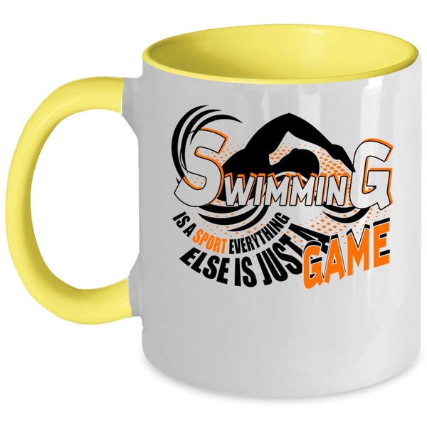 Just A Game Coffee Mug, Swimming Is A Sport Everything Accent Mug