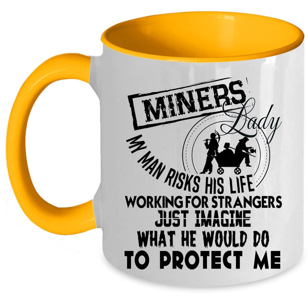 Awesome Gift For My Wife Coffee Mug, Miners Lady Accent Mug