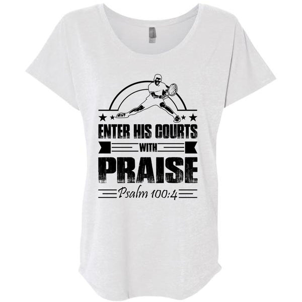 Enter His Courts With Praise T Shirt, I Love Tennis T Shirt, Awesome T-Shirts
