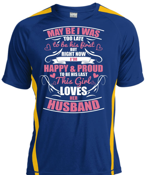 This Girl Loves Her Husband T Shirt, I'm Happy And Proud T Shirt, Cool Shirt