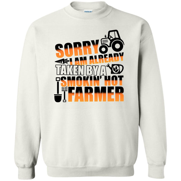 Coolest Farmer's Wife T Shirt, Sorry I'm Already Taken Sweatshirt