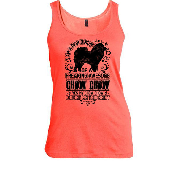 I'm A Proud Mom T Shirt, Chow Chow Mom Tank Top