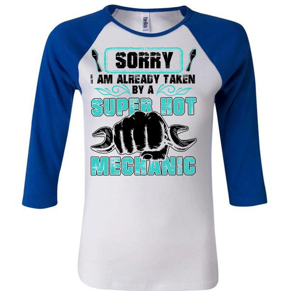 I Am Already Taken By A Hot Mechanic T Shirt, I Love Mechanic T Shirt, Awesome T-Shirts