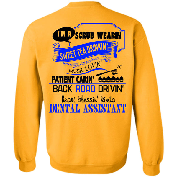Being A Dentist T Shirt, Heart Blessing Kinda Dental Assistant Sweatshirt