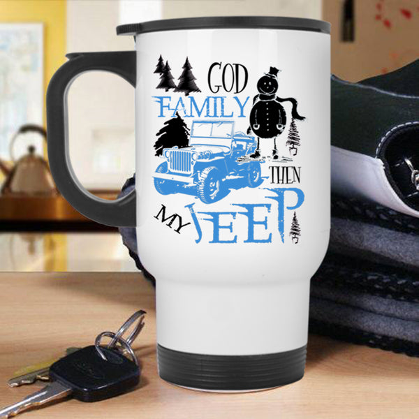 Cute Christmas Travel Mug, God Family Then My Jeep Mug