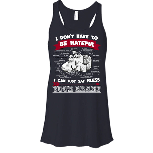 If You Are Talking Behind My Back T Shirt, Then You Are In The Perfect Position Tank Top
