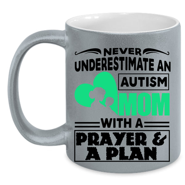 Cute Mom Coffee Mug, An Autism Mom With A Prayer And A Plan Accent Mug