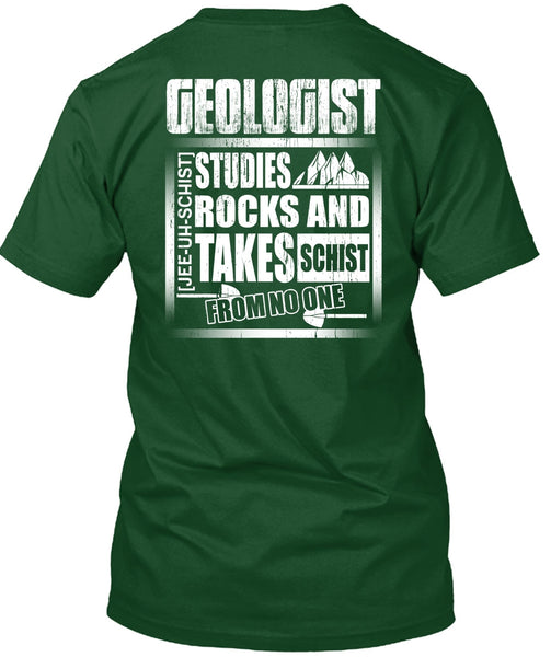 Geologist Studies Rocks T Shirt, I Love Geologist T Shirt
