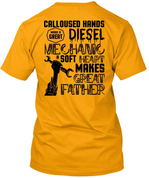 Make A Great Diesel Mechanic T Shirt, I Love Mechanic T Shirt