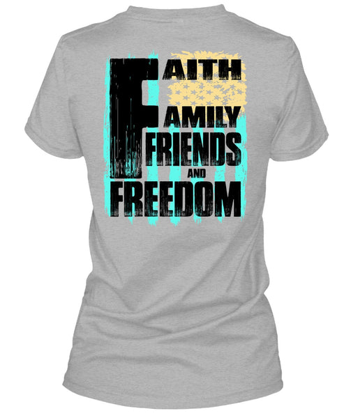 Faith Family Friends And Freedom T Shirt, I Love Veteran T Shirt
