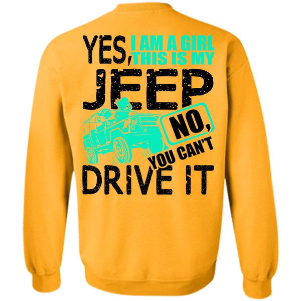 I Love Jeep T Shirt, I Am A Girl This Is My Jeep Sweatshirt