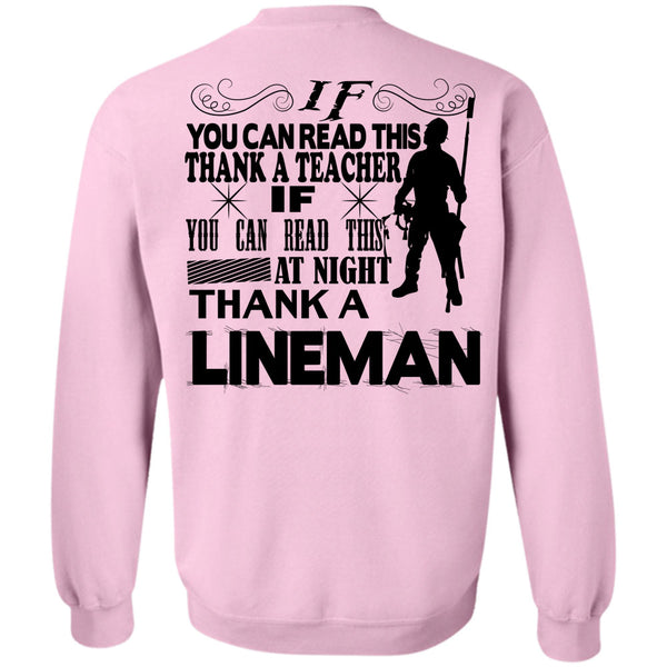 Being A Linemen T Shirt, You Can Read This At Night Thank A Lineman Sweatshirt