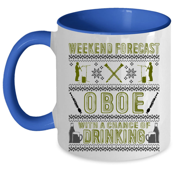 Chance Of Drinking Coffee Mug, Weekend Forecast Oboe Accent Mug