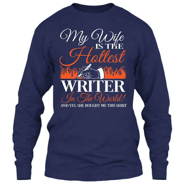 My Wife Is The Hottest Writer In The World T Shirt, I Am A Coolest Writer's Husband T Shirt