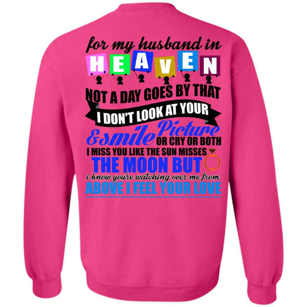 I Love Husband T Shirt, For My Husband In Heaven Sweatshirt