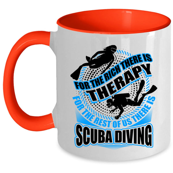 Funny Diving Coffee Mug, For The Best Of Us There Is Scuba Diving Accent Mug