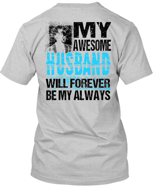 My Awesome Husband T Shirt, I Love Husband T Shirt
