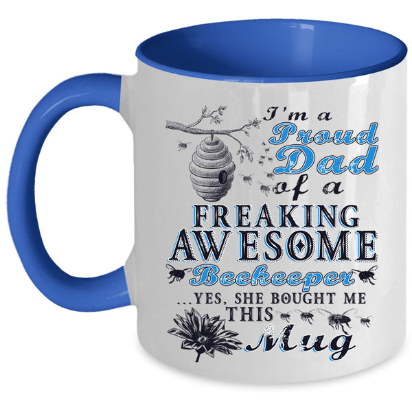 Beekeeper's Dad Coffee Mug, Proud Dad Of An Awesome Beekeeper Accent Mug