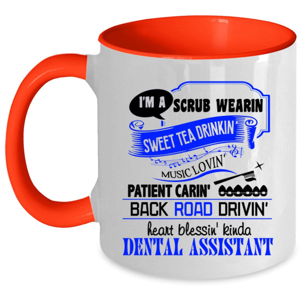 Cool Dentist Coffee Mug, I'm A Dental Assistant Accent Mug