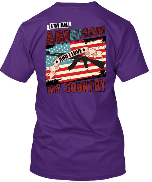 I'm An American T Shirt, I Love My Country T Shirt