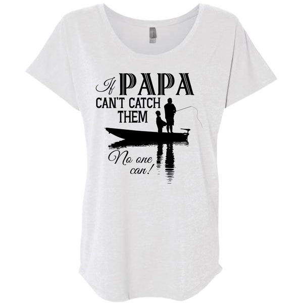 If Papa Can't Catch Them No One Can T Shirt, My Favorite T Shirt