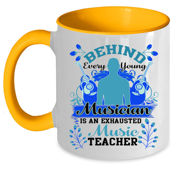Exhausted Music Teacher Coffee Mug, Behind Every Young Musician Accent Mug