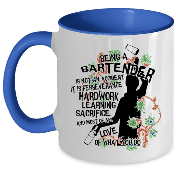 Cute Bartender Coffee Mug, Being A Bartender Is Not An Accident Accent Mug