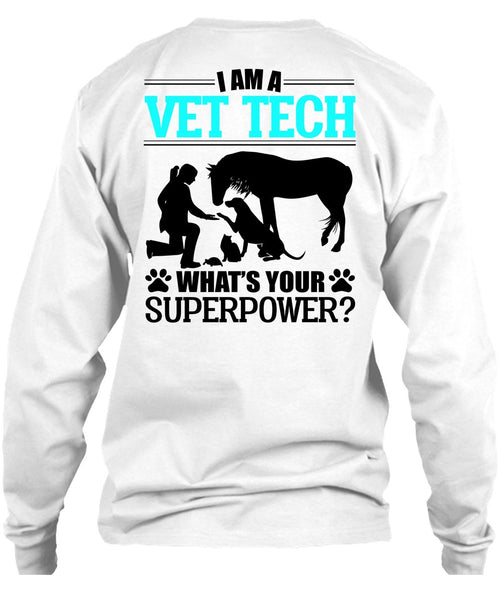 I Am A Vet Tech T Shirt, I Love My Dog T Shirt