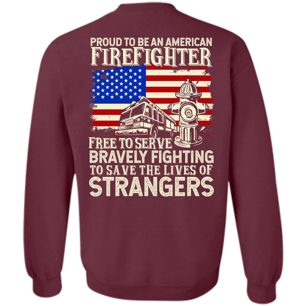 Bravely Fighting T Shirt, I Love Firefighter Sweatshirt