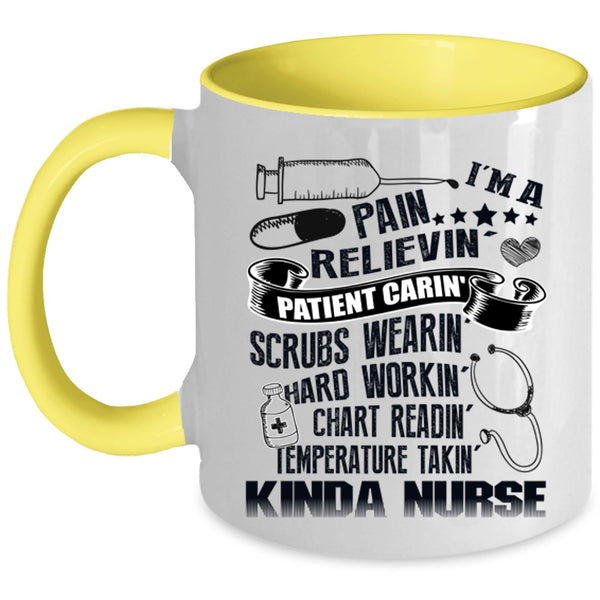 I Raise A Nurse Coffee Mug, I'm A Kinda Nurse Accent Mug
