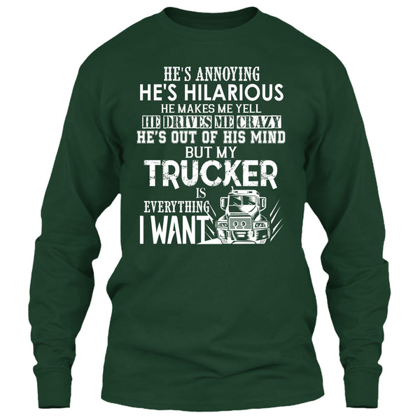My Trucker Is Everything T Shirt, I Love My Trucker T Shirt