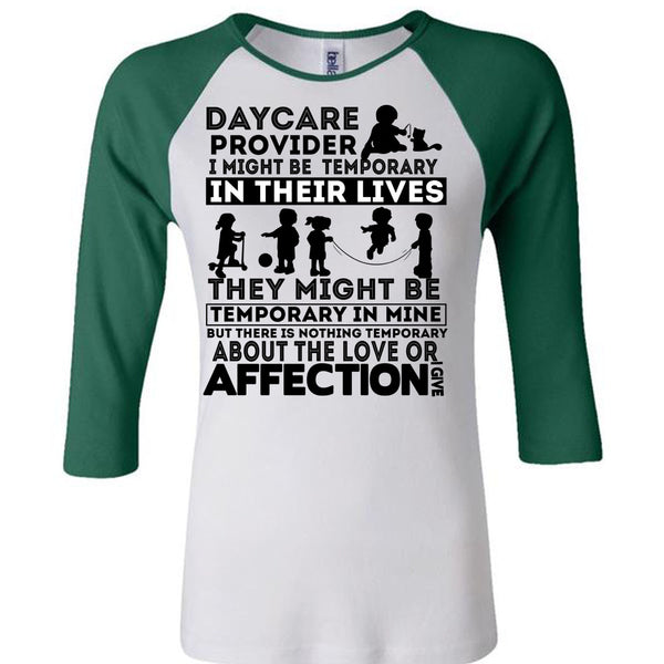Being A Daycare Provider T Shirt, I Love Daycare Provider T Shirt, Awesome T-Shirts