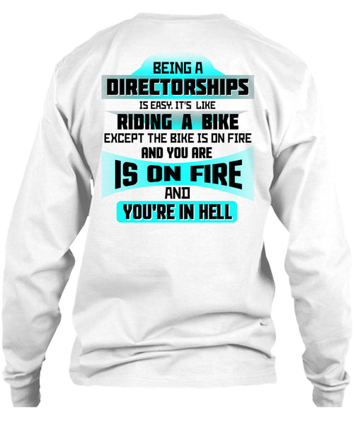 Being A Directorships Is Easy T Shirt, Being A Directorships T Shirt