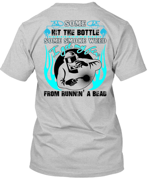 I Get My Fix T Shirt, I Love Welding T Shirt