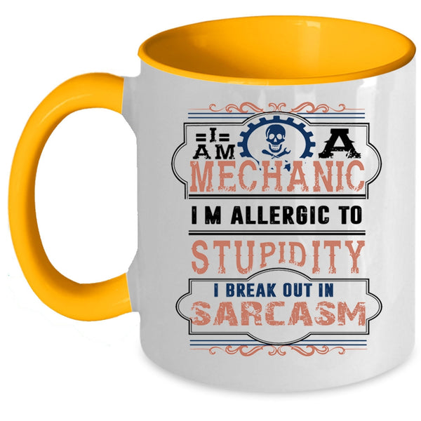 Funny Gift For Mechanics Coffee Mug, I Am A Mechanic Accent Mug