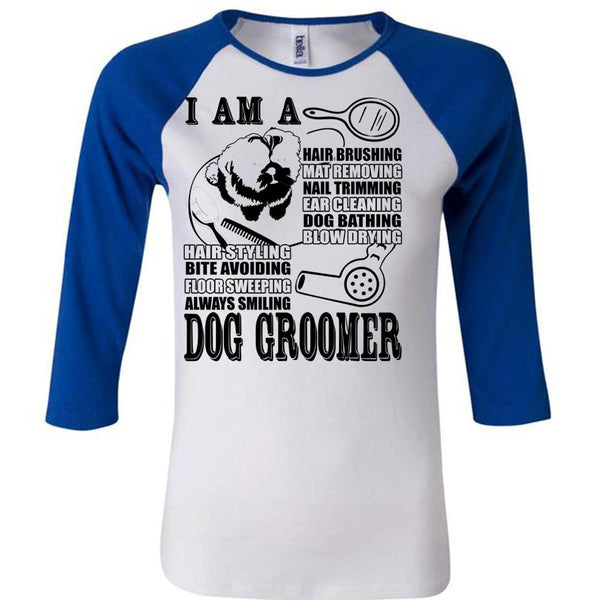 I Am A Hair Brushing T Shirt, I Love Groomer T Shirt, Awesome T-Shirts