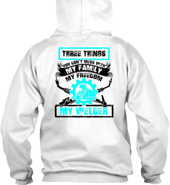 My Family My Freedom My Welder T Shirt, I Love Welding T Shirt